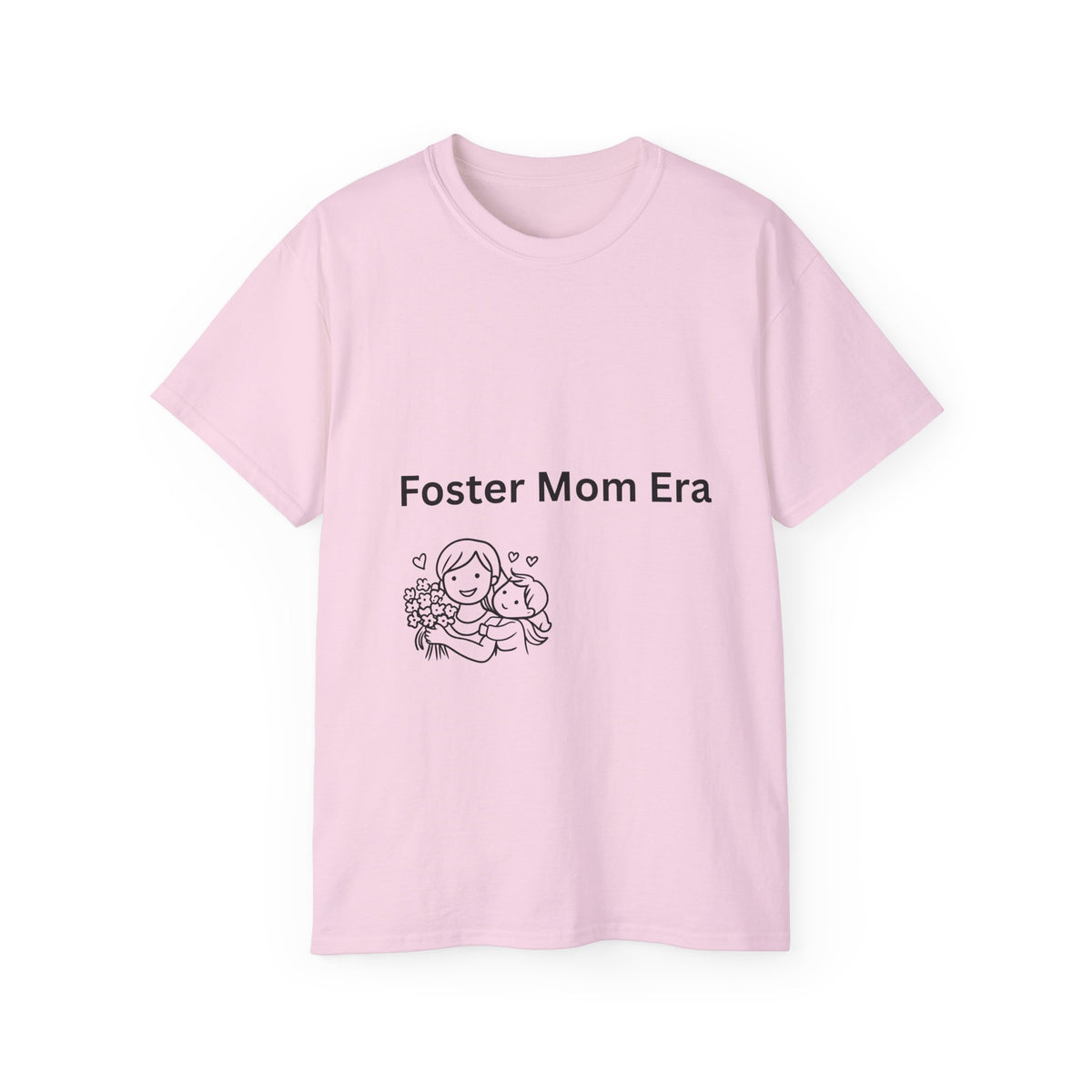 Foster Mom Era  Ultra Cotton Tee