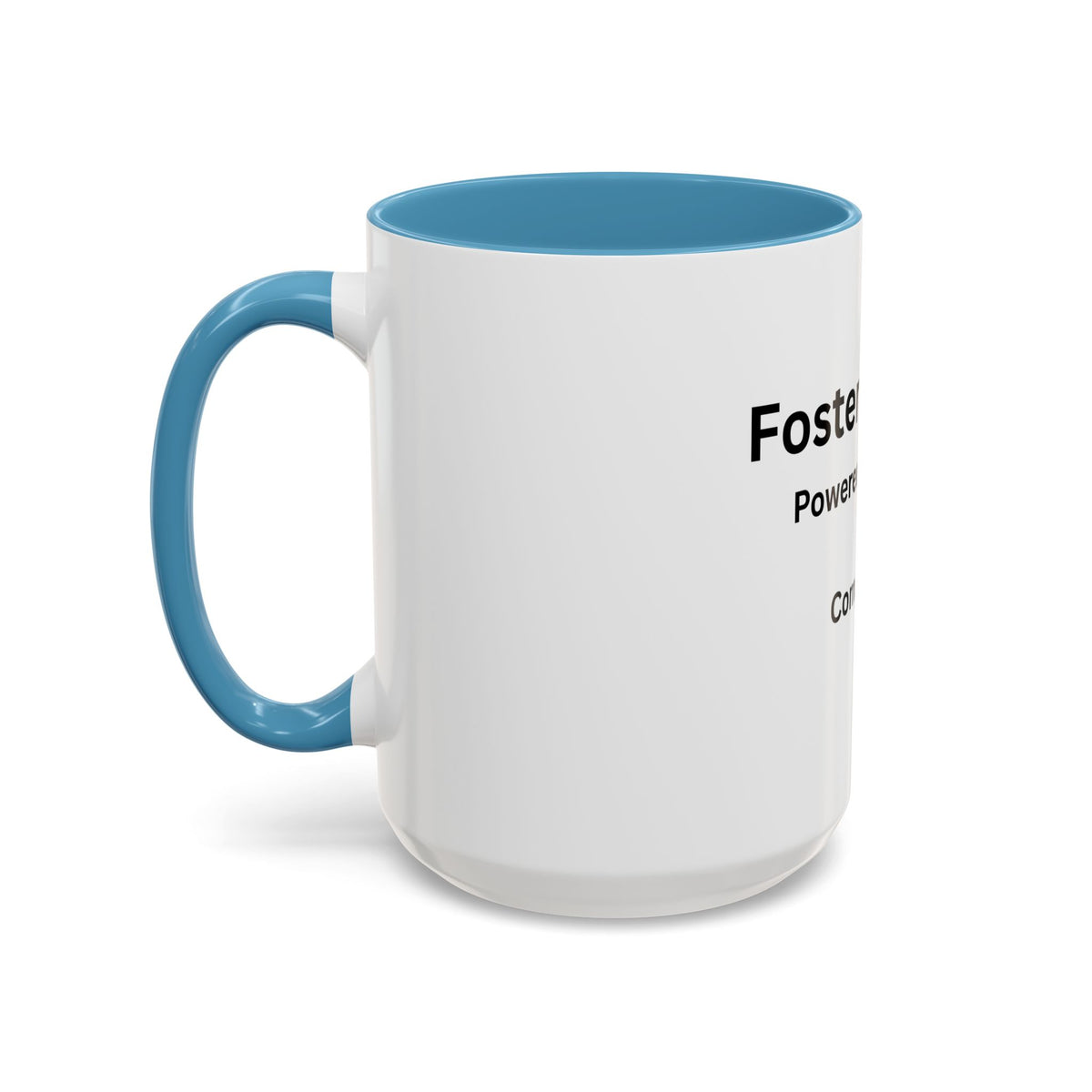 Foster Parents: Powered Accent Coffee Mug (11, 15oz)