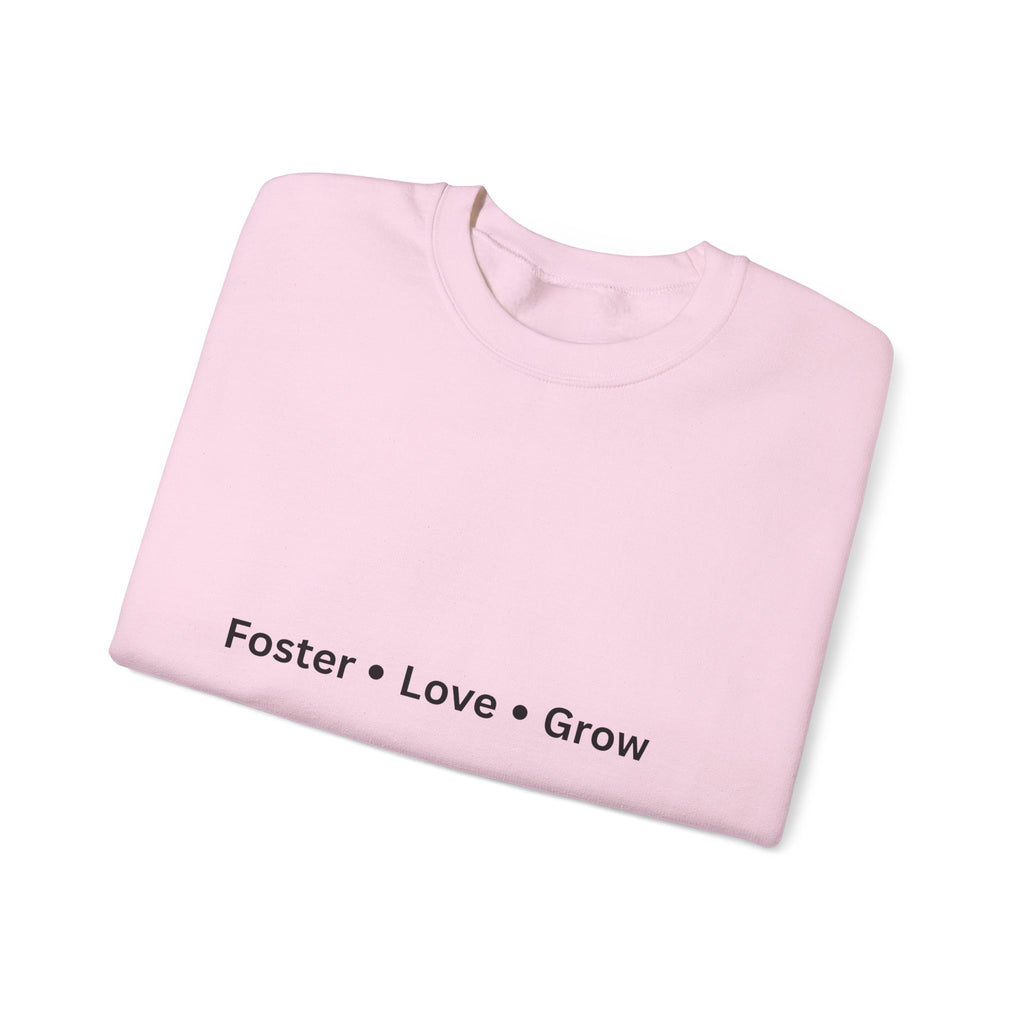Foster, Love, Grow Sweatshirt