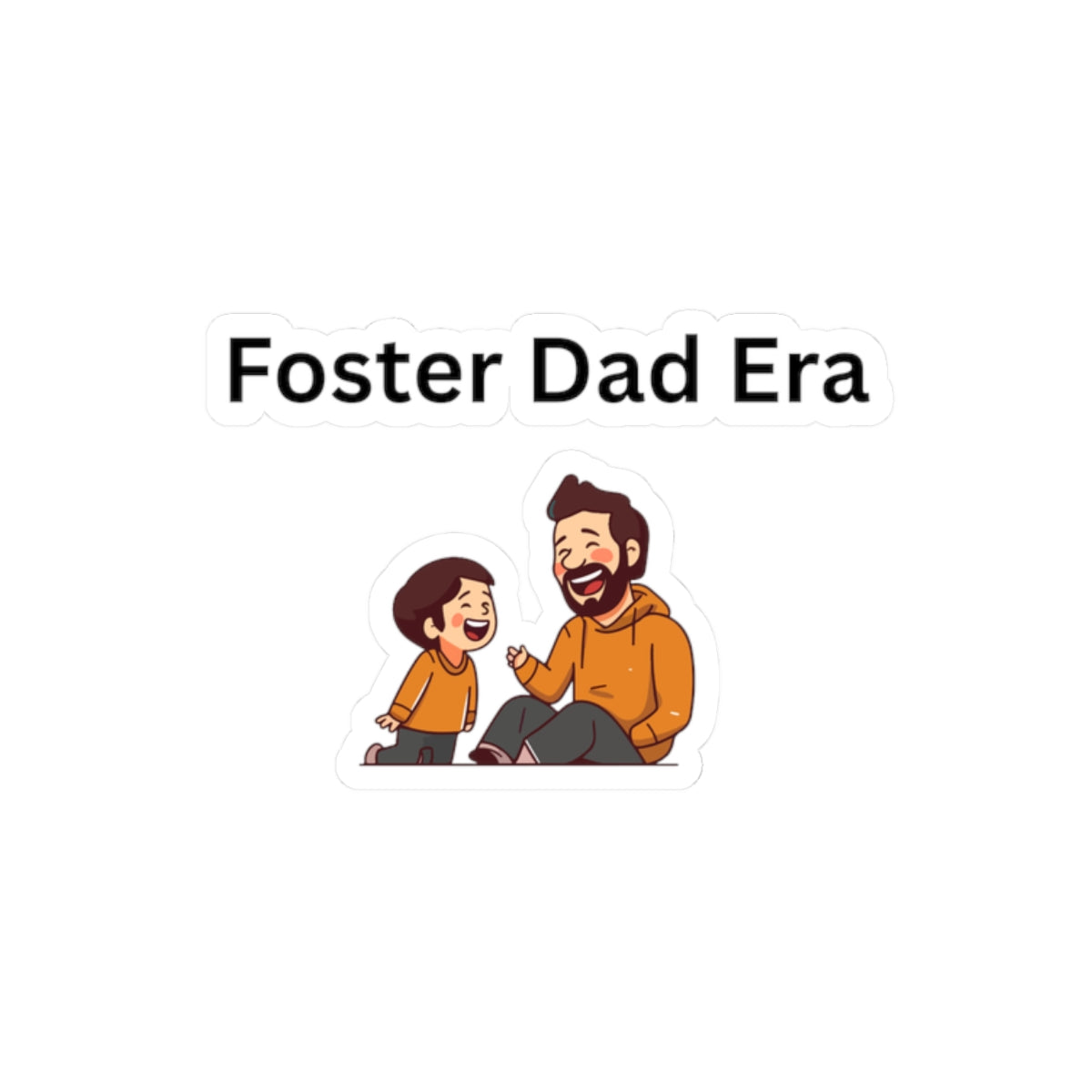 Foster Dad Era Kiss-Cut Stickers