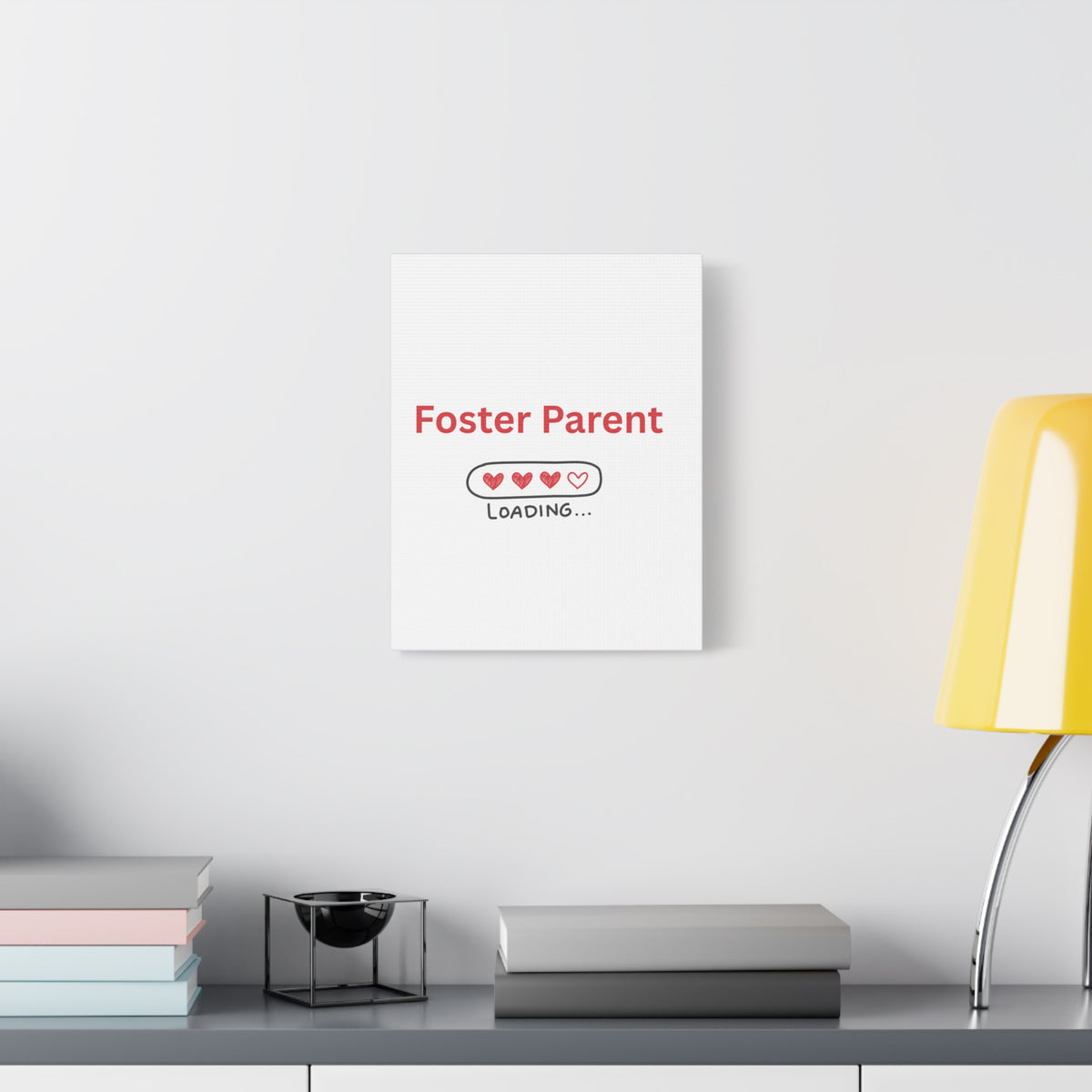 Foster Parent Loading Matte Canvas, Stretched, 1.25"