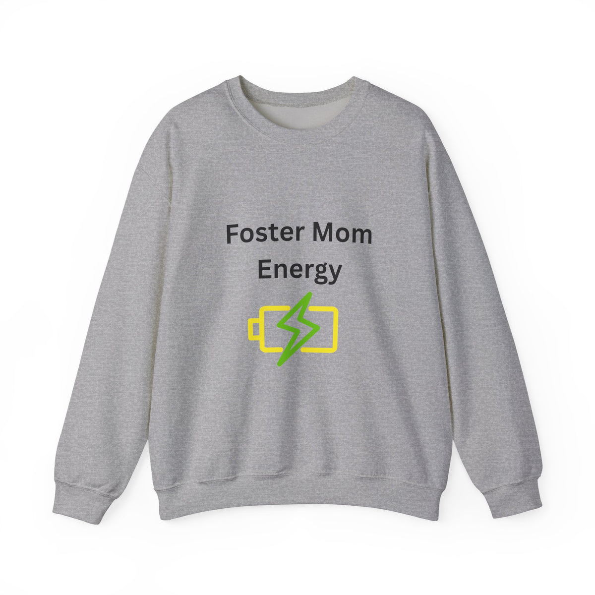 Foster Mom Energy Sweatshirt