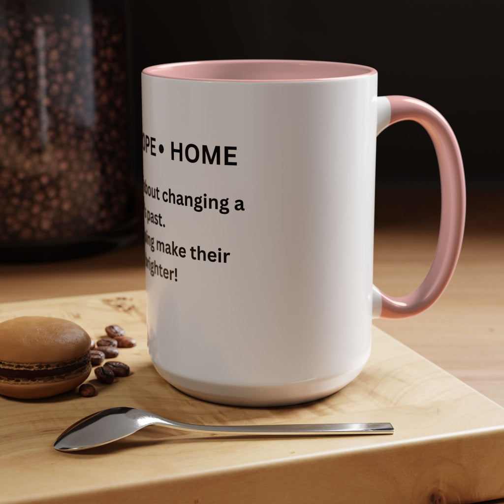 Love- Hope- Home Accent Coffee Mug (11, 15oz)