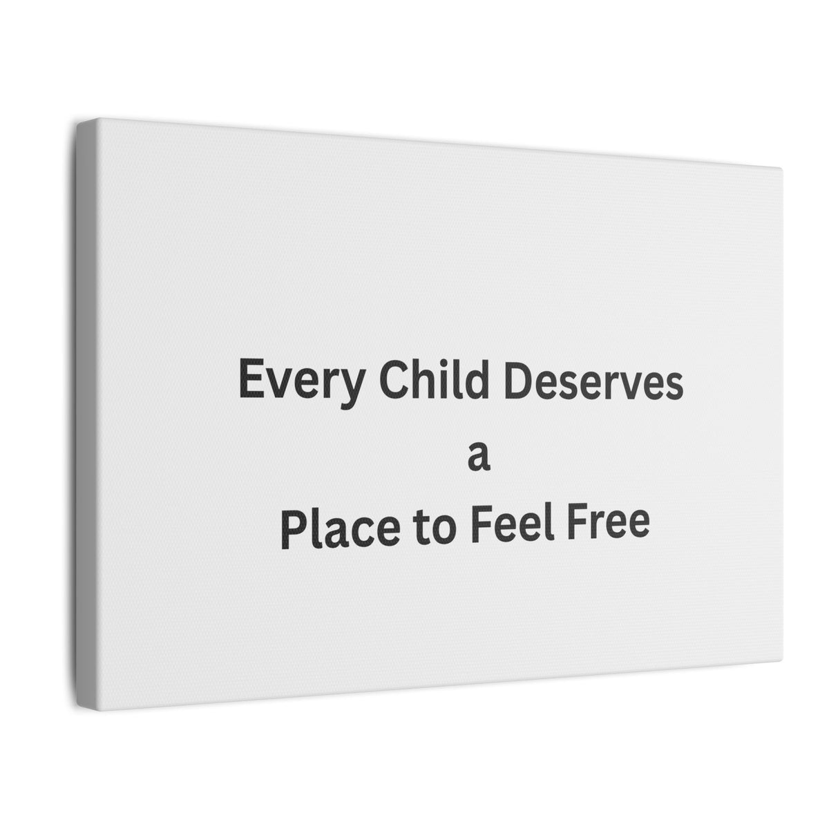 Every Child- Matte Canvas, Stretched, 0.75" (Multi-Size)