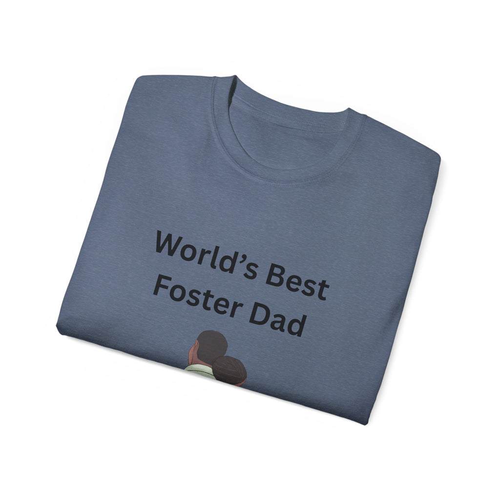 World's Best Foster Dad T-Shirt – Foster Dad Gift, Foster Care Awareness Tee