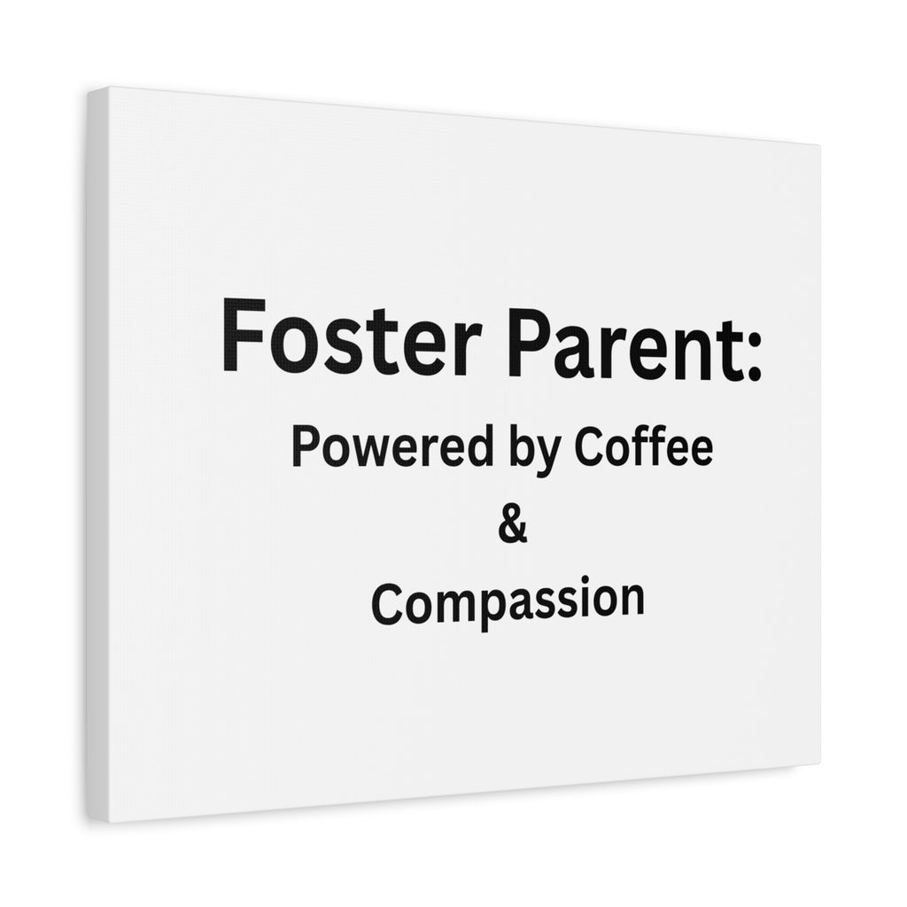 Foster Parents Powered Matte Canvas, Stretched, 1.25"
