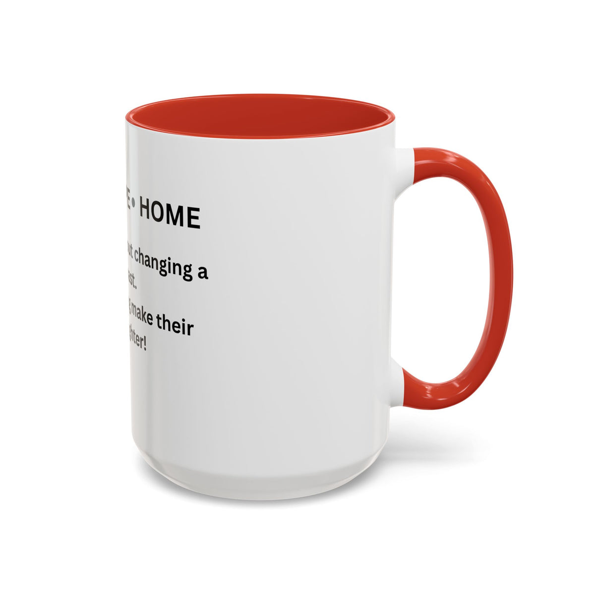 Love- Hope- Home Accent Coffee Mug (11, 15oz)