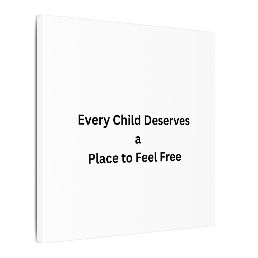 Every Child- Matte Canvas, Stretched, 0.75" (Multi-Size)