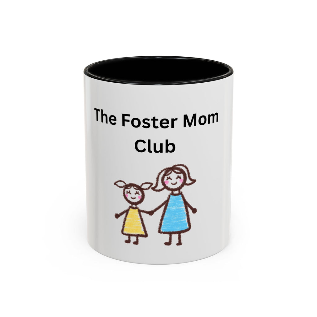 Foster Mom Club Coffee Mug – Foster Mom Gift, Foster Care Appreciation Mug (11oz, 15oz)