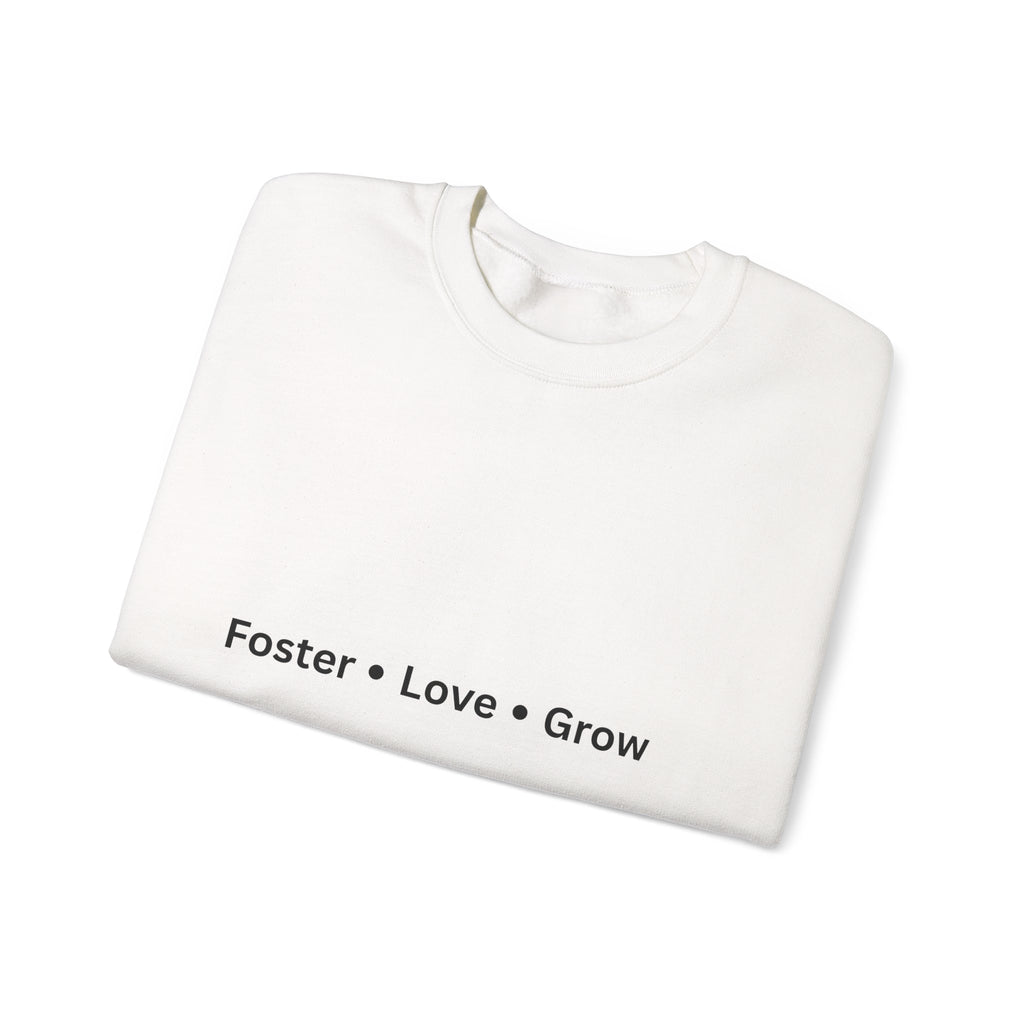 Foster, Love, Grow Sweatshirt