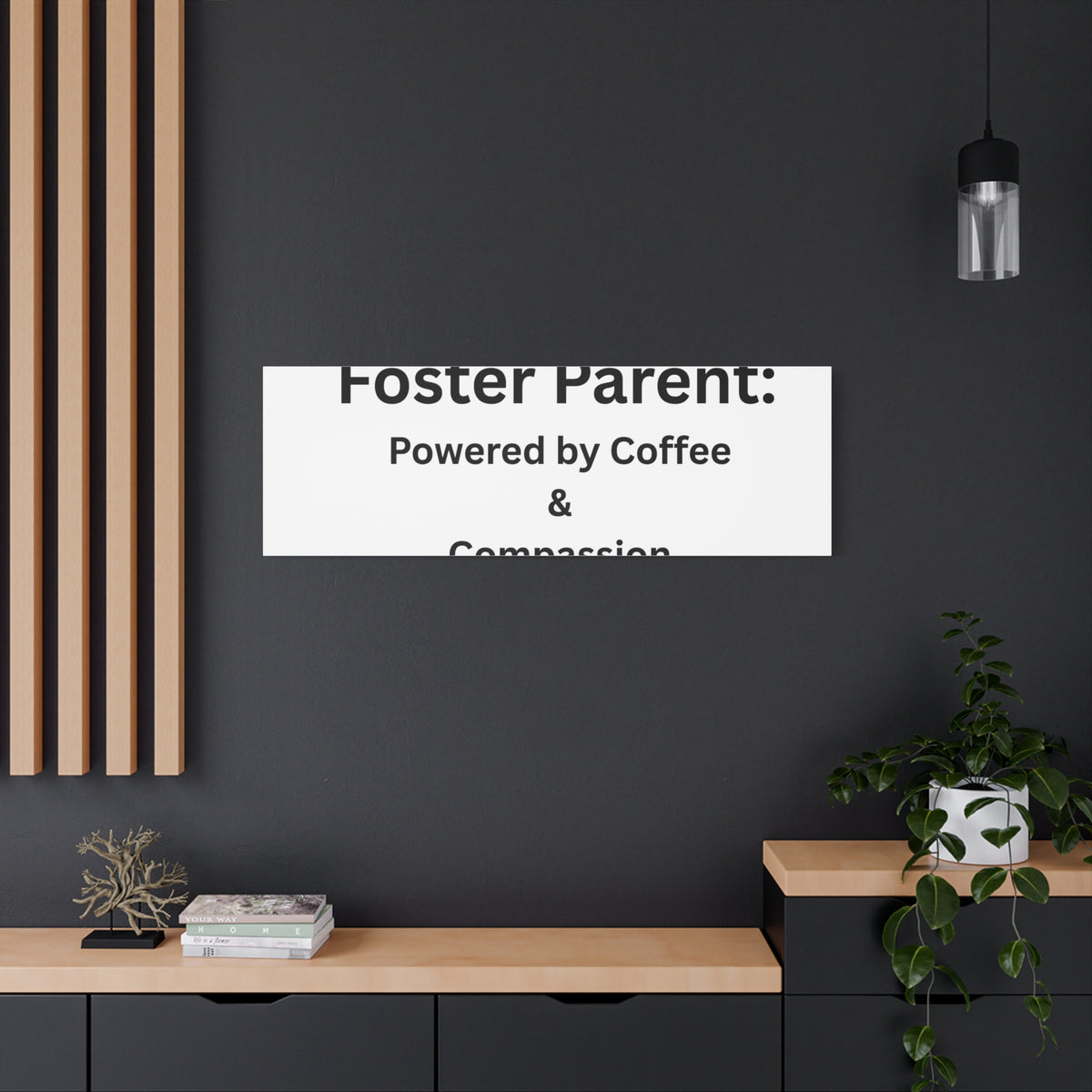 Foster Parents Powered Matte Canvas, Stretched, 1.25"