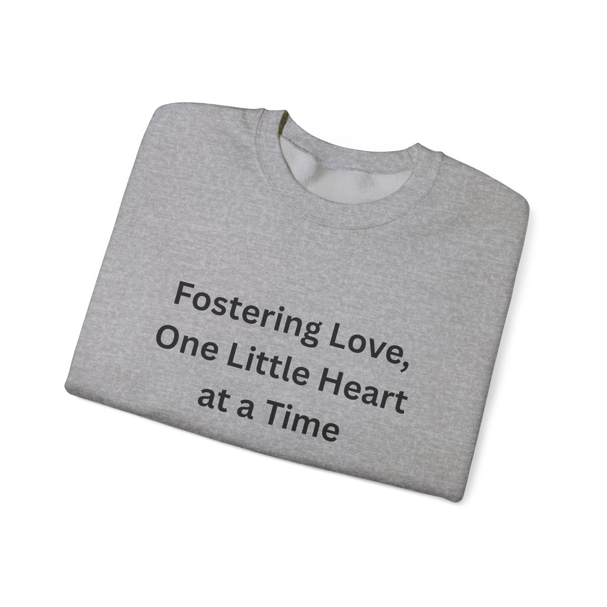 Fostering Love Sweatshirt