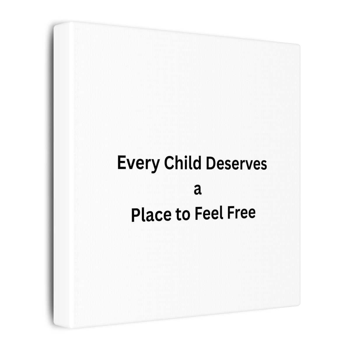 Every Child- Matte Canvas, Stretched, 0.75" (Multi-Size)