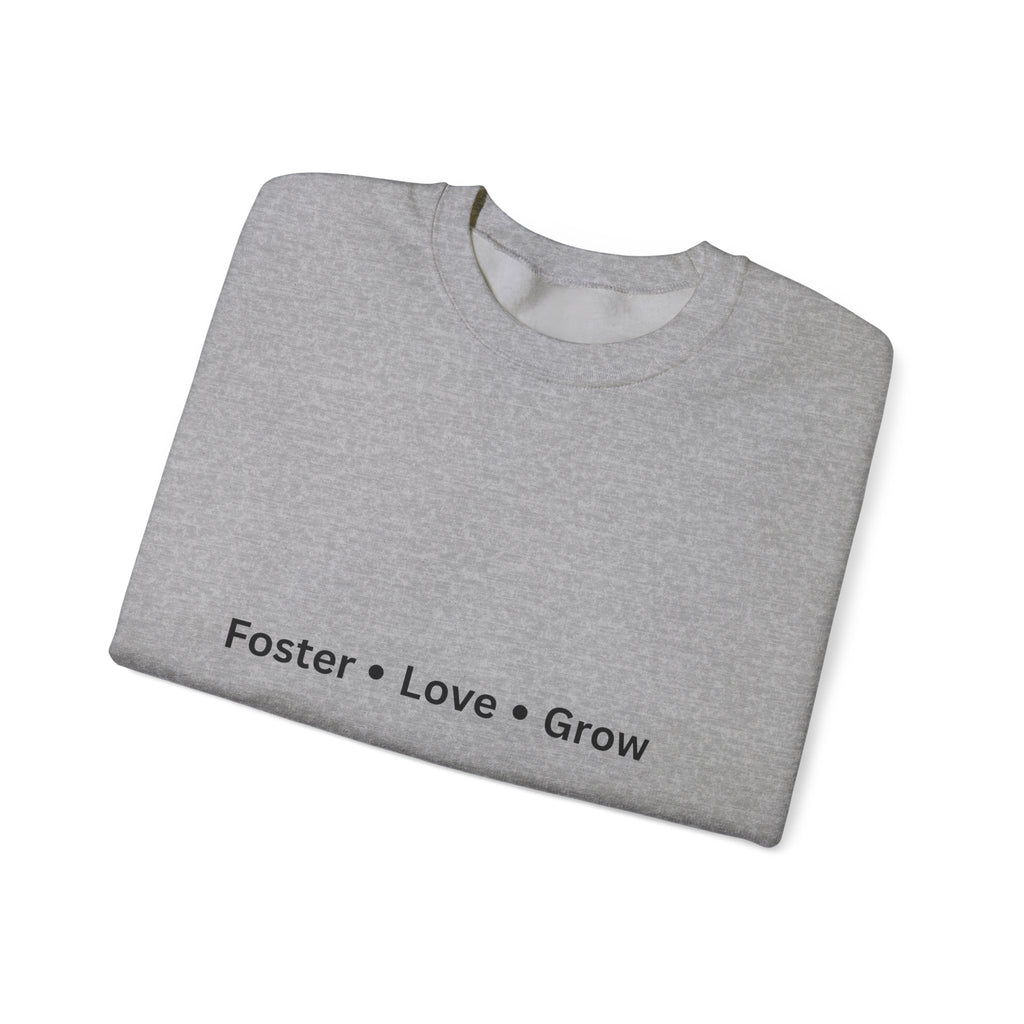 Foster, Love, Grow Sweatshirt