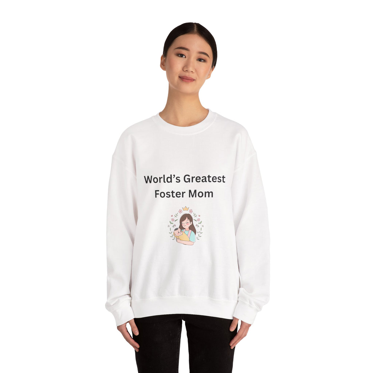 Greatest Foster Mom Sweatshirt