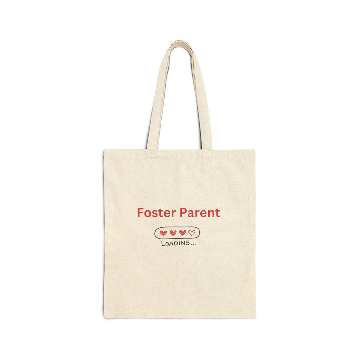 Foster Parent Loading Tote Bag