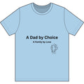 Dad By Choice Easy Cotton Tee
