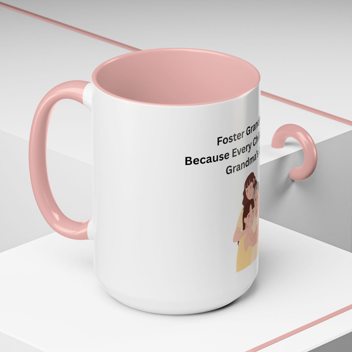 Grandma Coffee Mug – Foster Grandparent Gift, Foster Care Family Mug (11oz, 15oz)