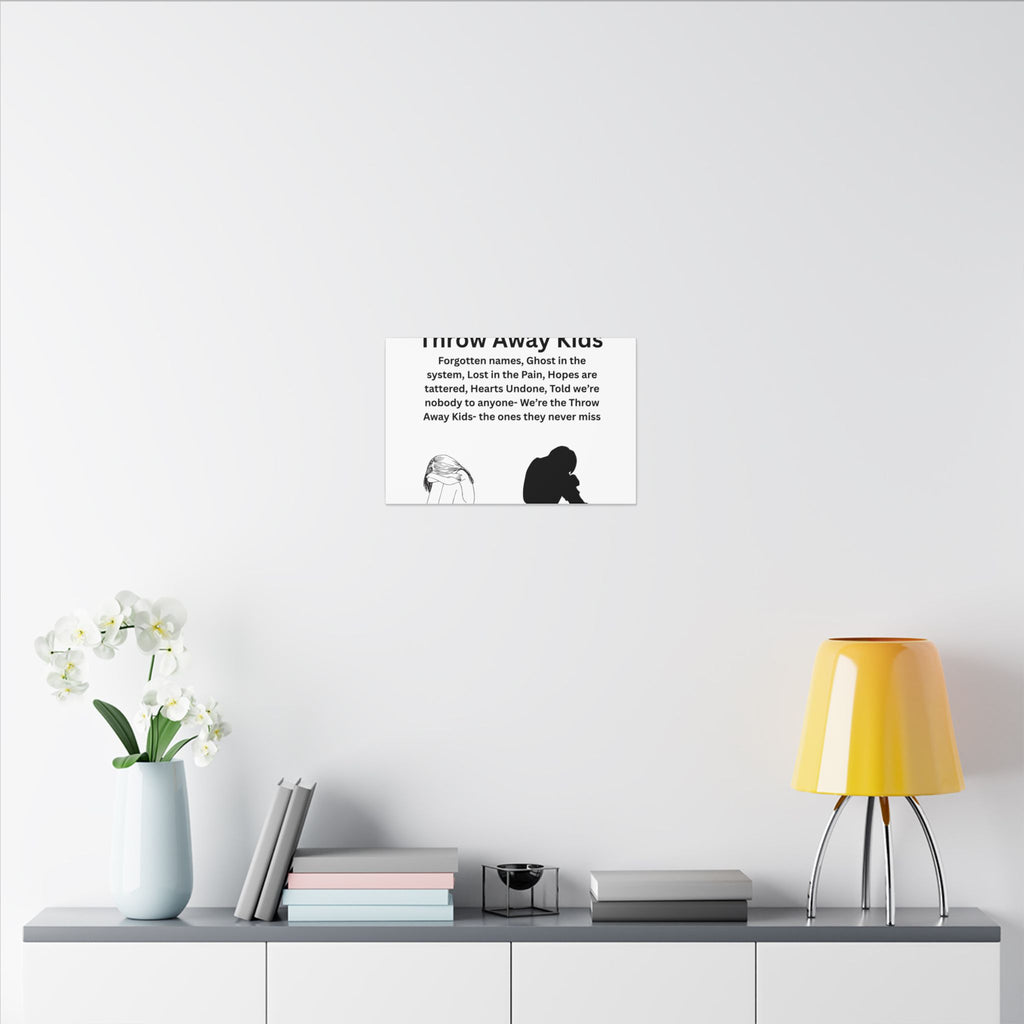 Throw away Kids - Matte Canvas, Stretched, 0.75" (Multi-Size)