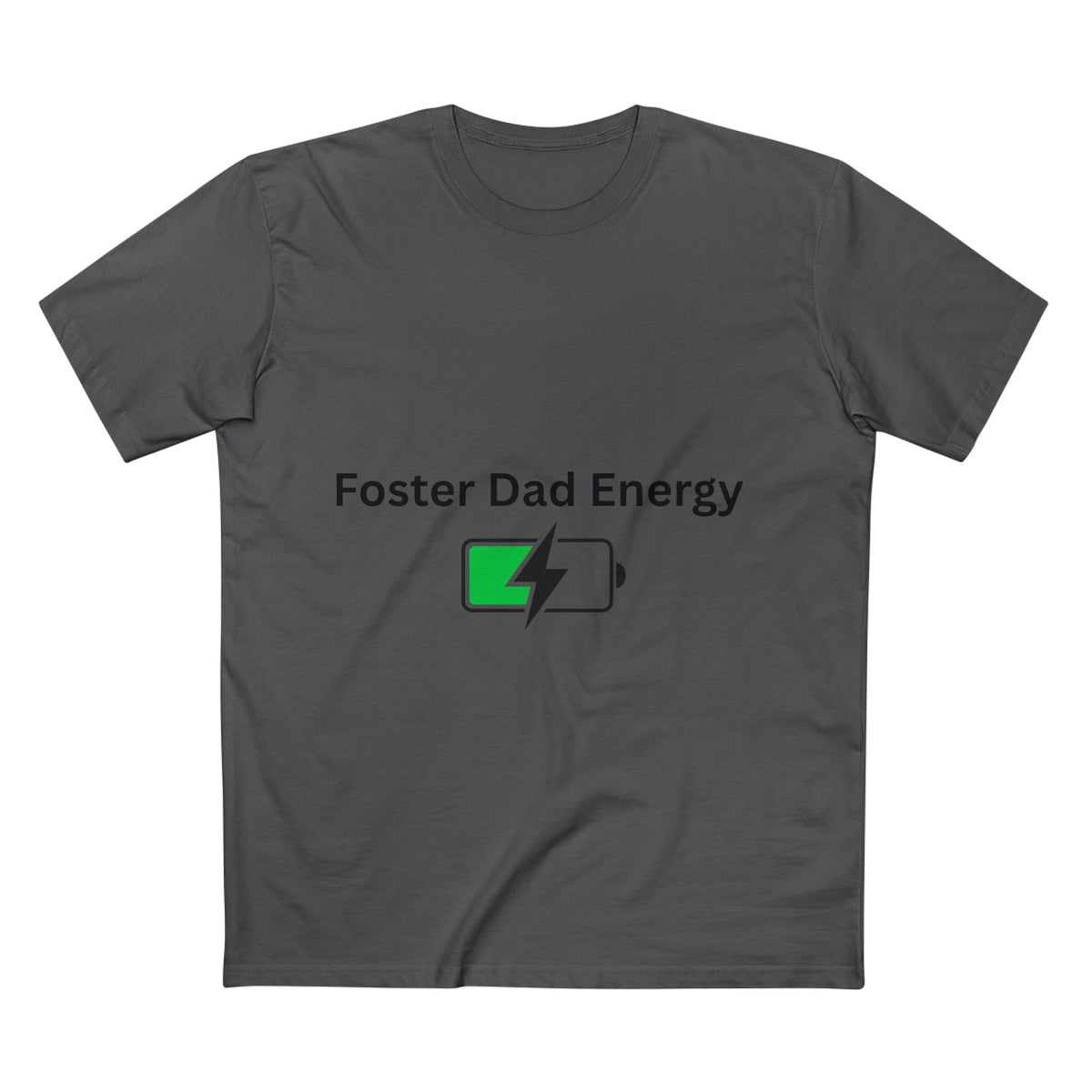 Foster Dad Energy T-Shirt – Funny Foster Dad Gift, Foster Care Awareness Tee