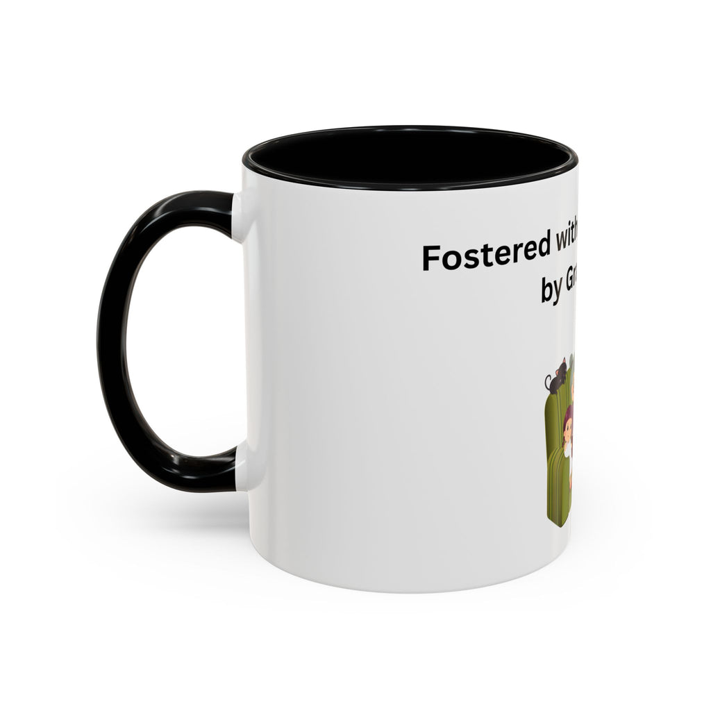 Fostered by Love Grandma Coffee Mug – Foster Grandma Gift, Foster Care Family Mug (11oz, 15oz)