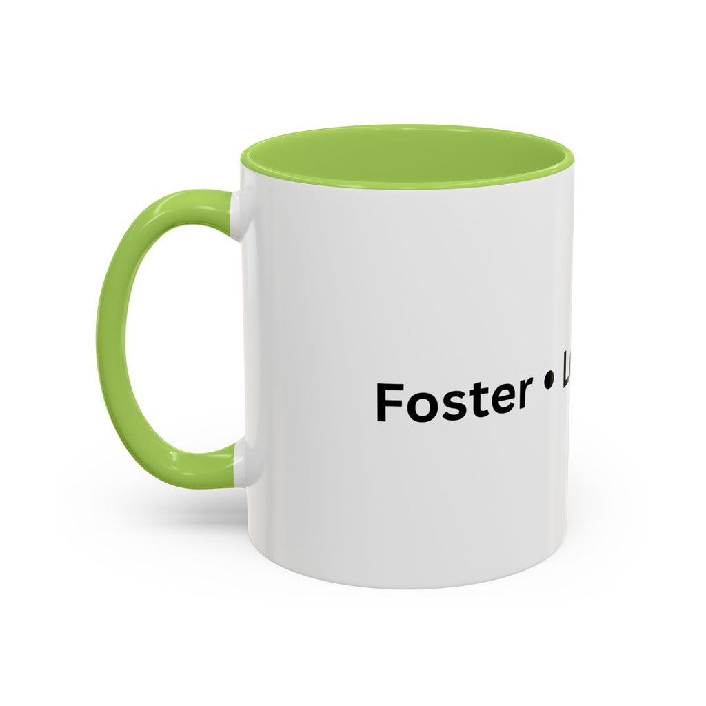 Foster Love Grow Accent Coffee Mug (11, 15oz)