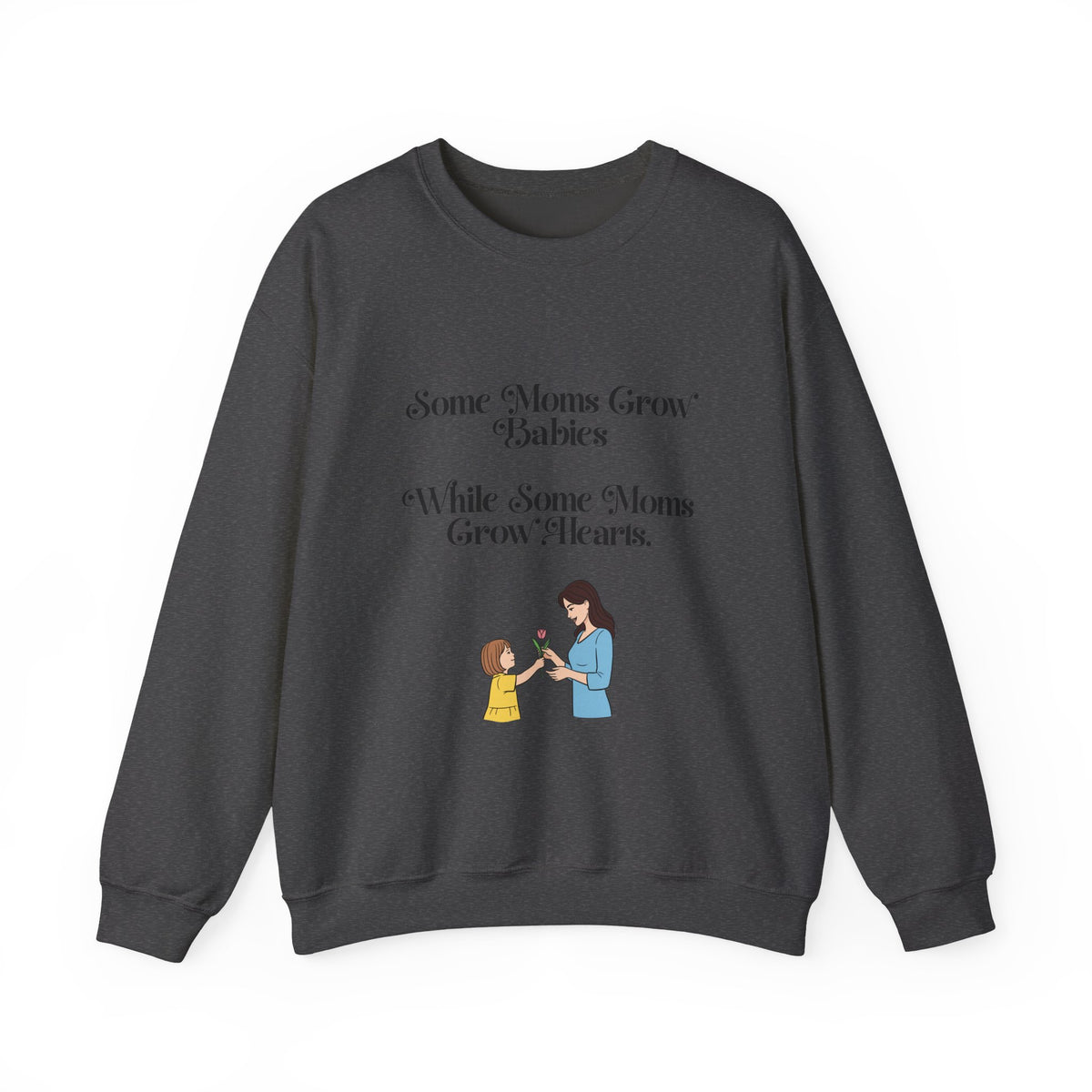 Some Moms Sweatshirt