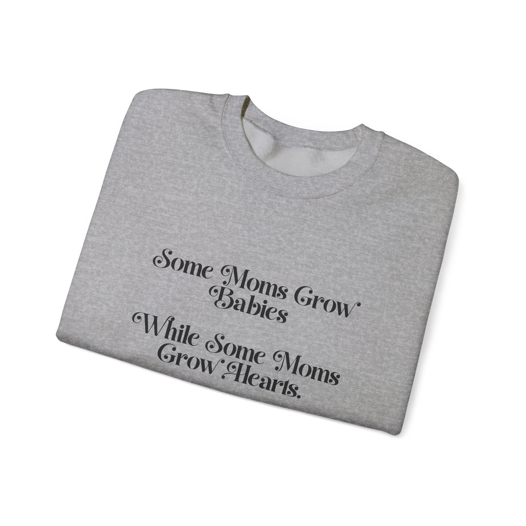 Some Moms Sweatshirt