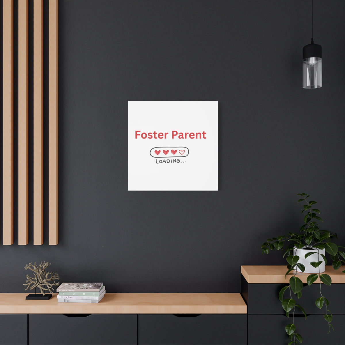 Foster Parent Loading Matte Canvas, Stretched, 1.25"