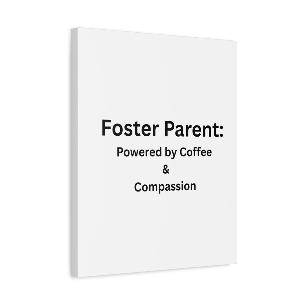 Foster Parents Powered Matte Canvas, Stretched, 1.25"