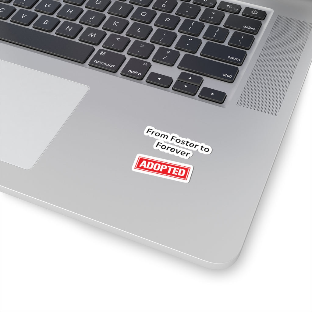 Adopted Sticker – Adoption Gift, Foster Care to Adoption Vinyl Sticker