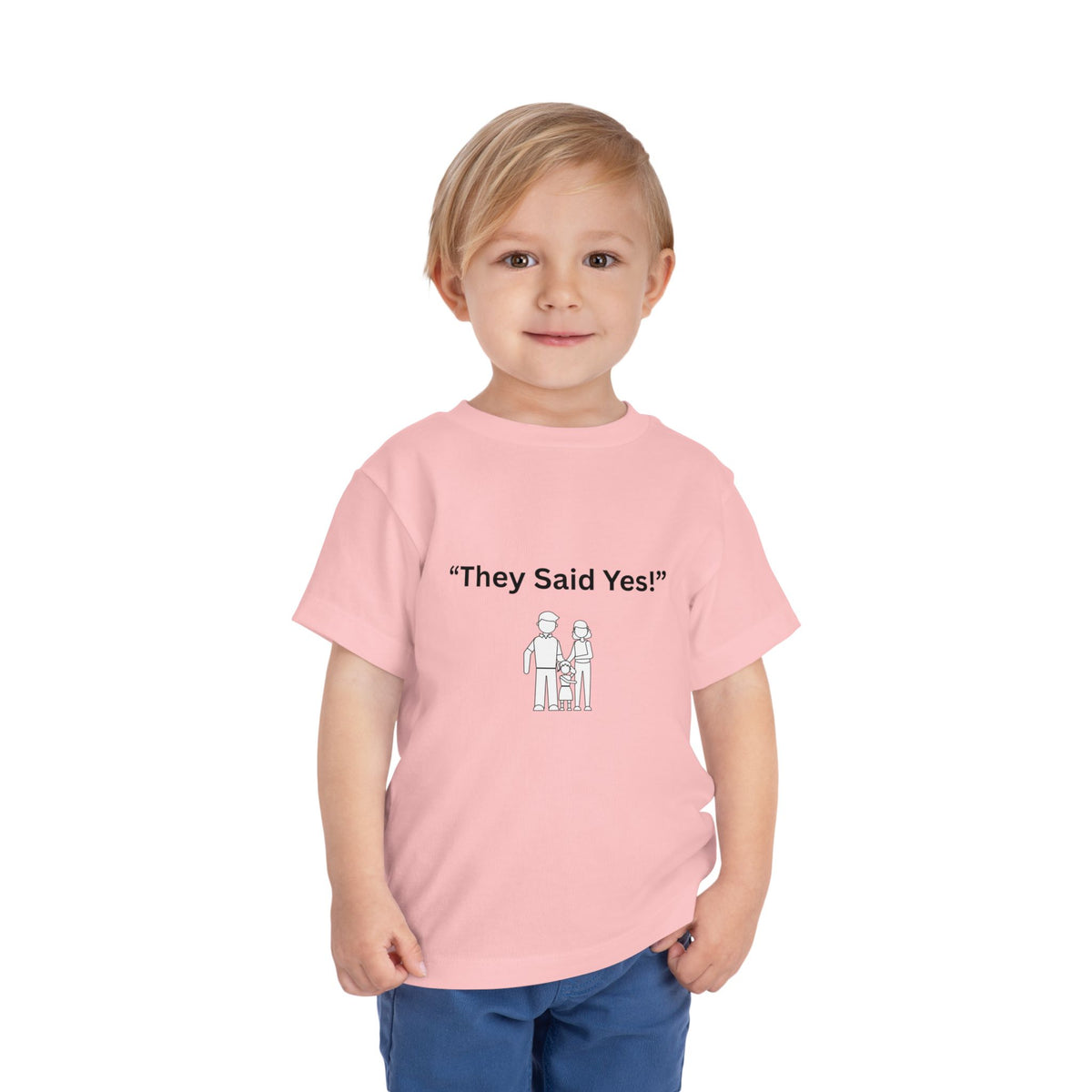 They Said Yes Toddler Tee