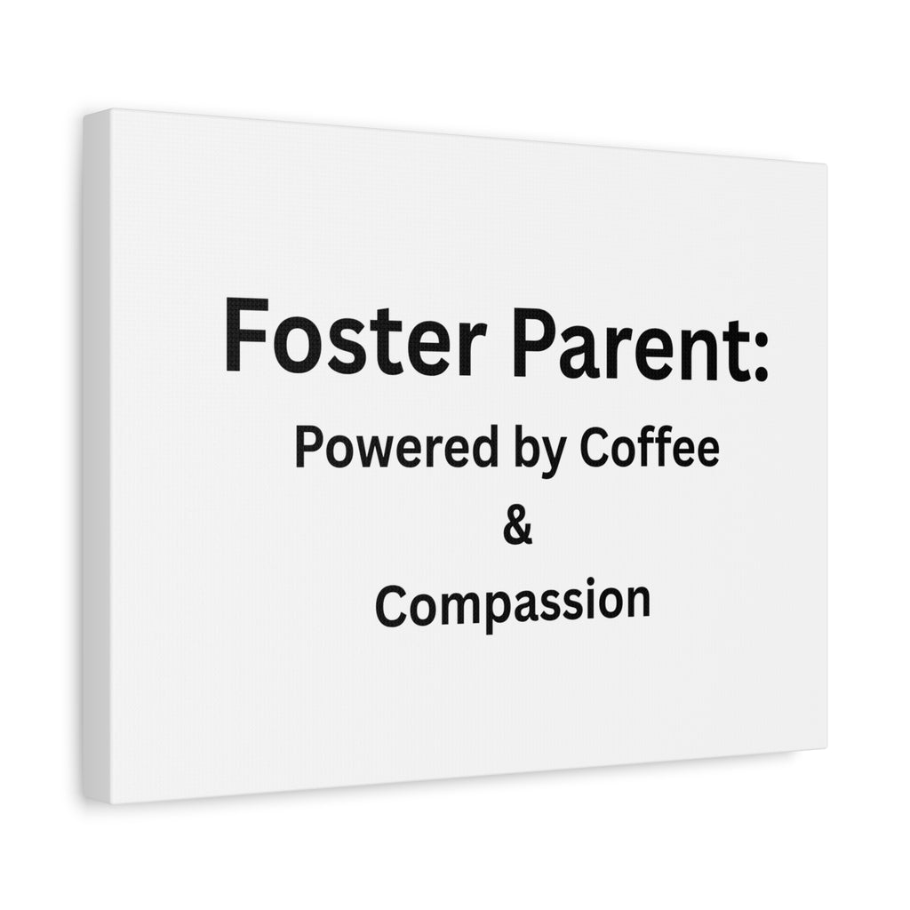 Foster Parents Powered Matte Canvas, Stretched, 1.25"