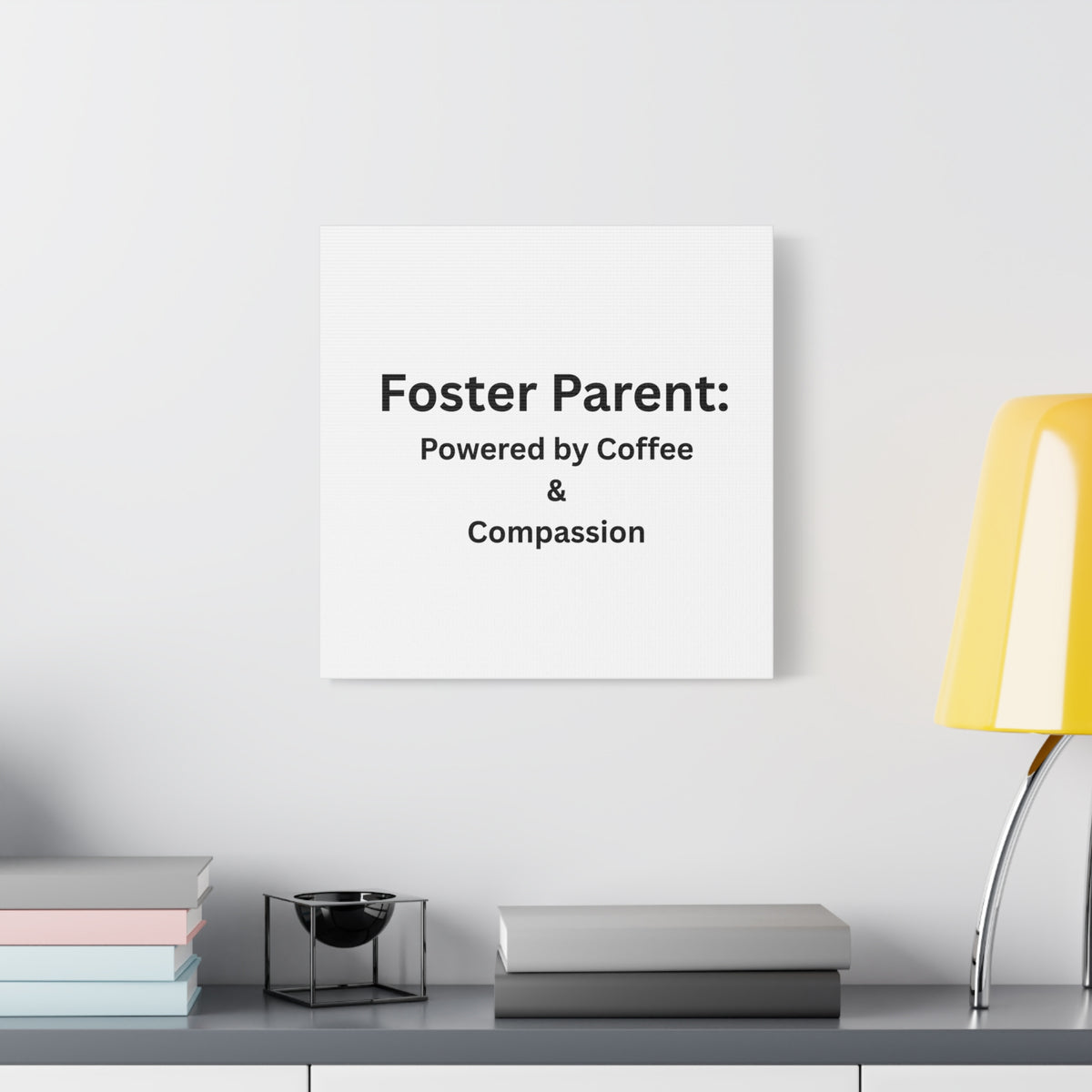 Foster Parents Powered Matte Canvas, Stretched, 1.25"
