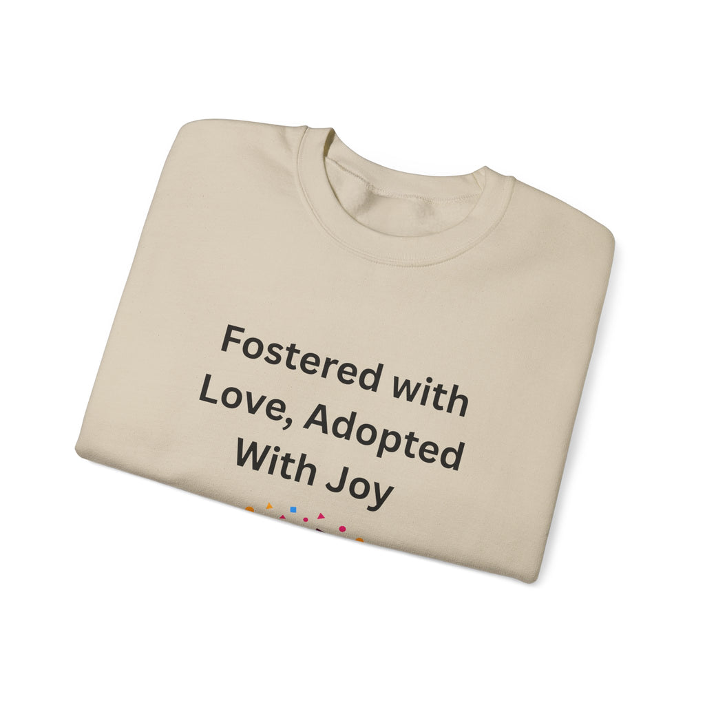 Fostered with Love Sweatshirt