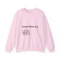 Foster Mom Era Sweatshirt
