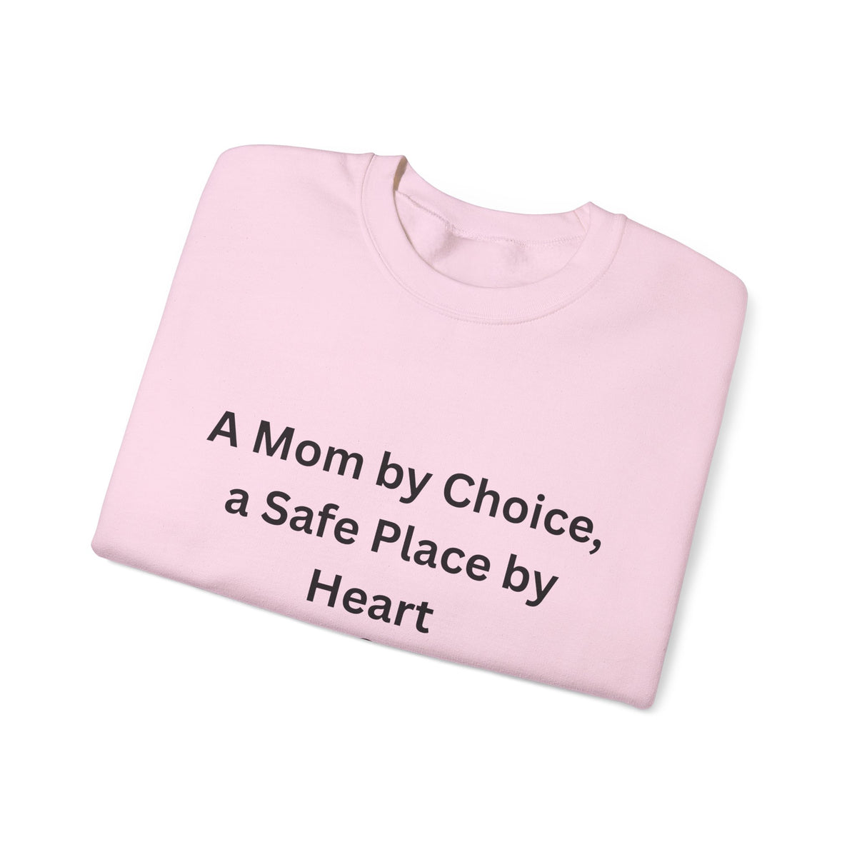 Mom by Choice Sweatshirt