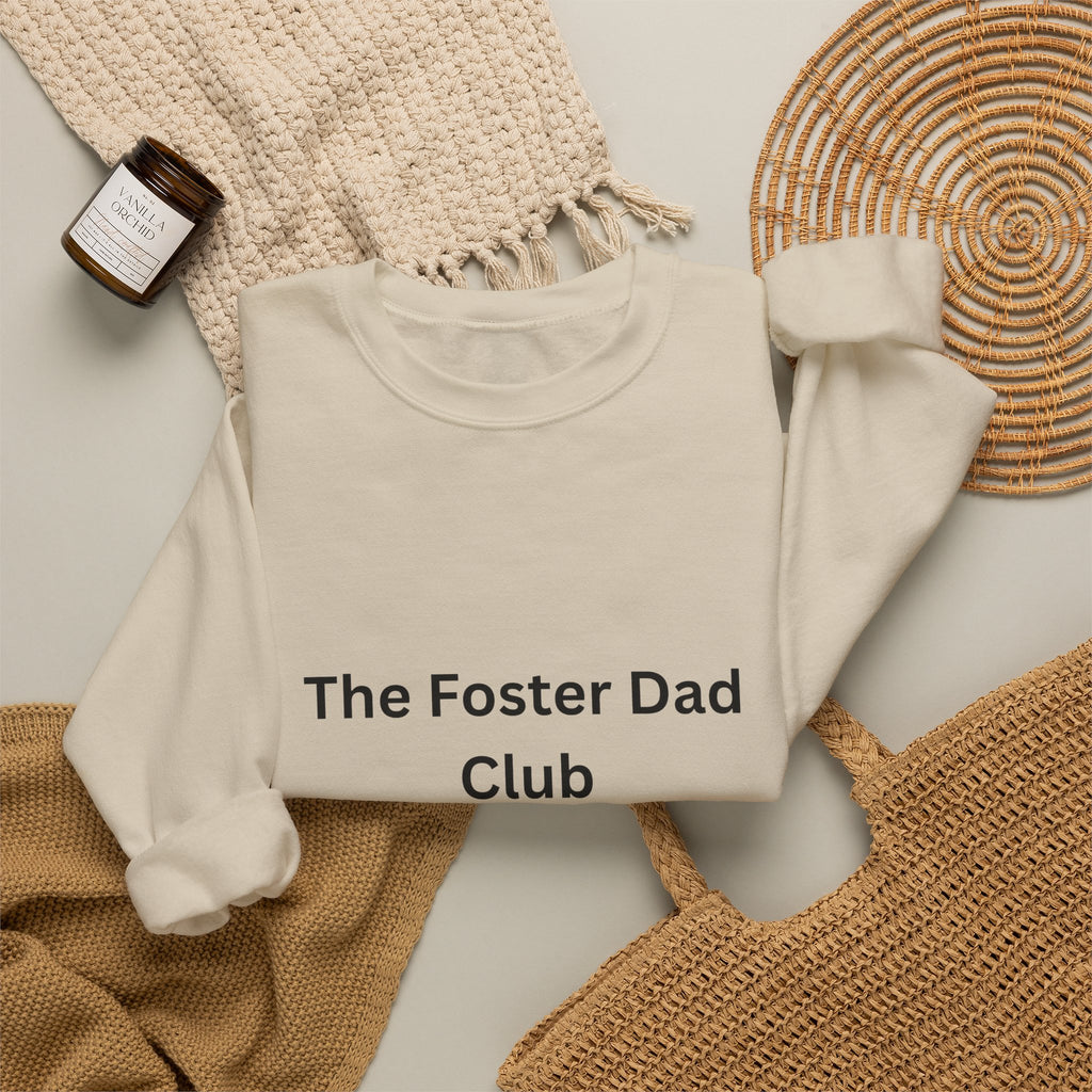 Foster Dad Club Sweatshirt