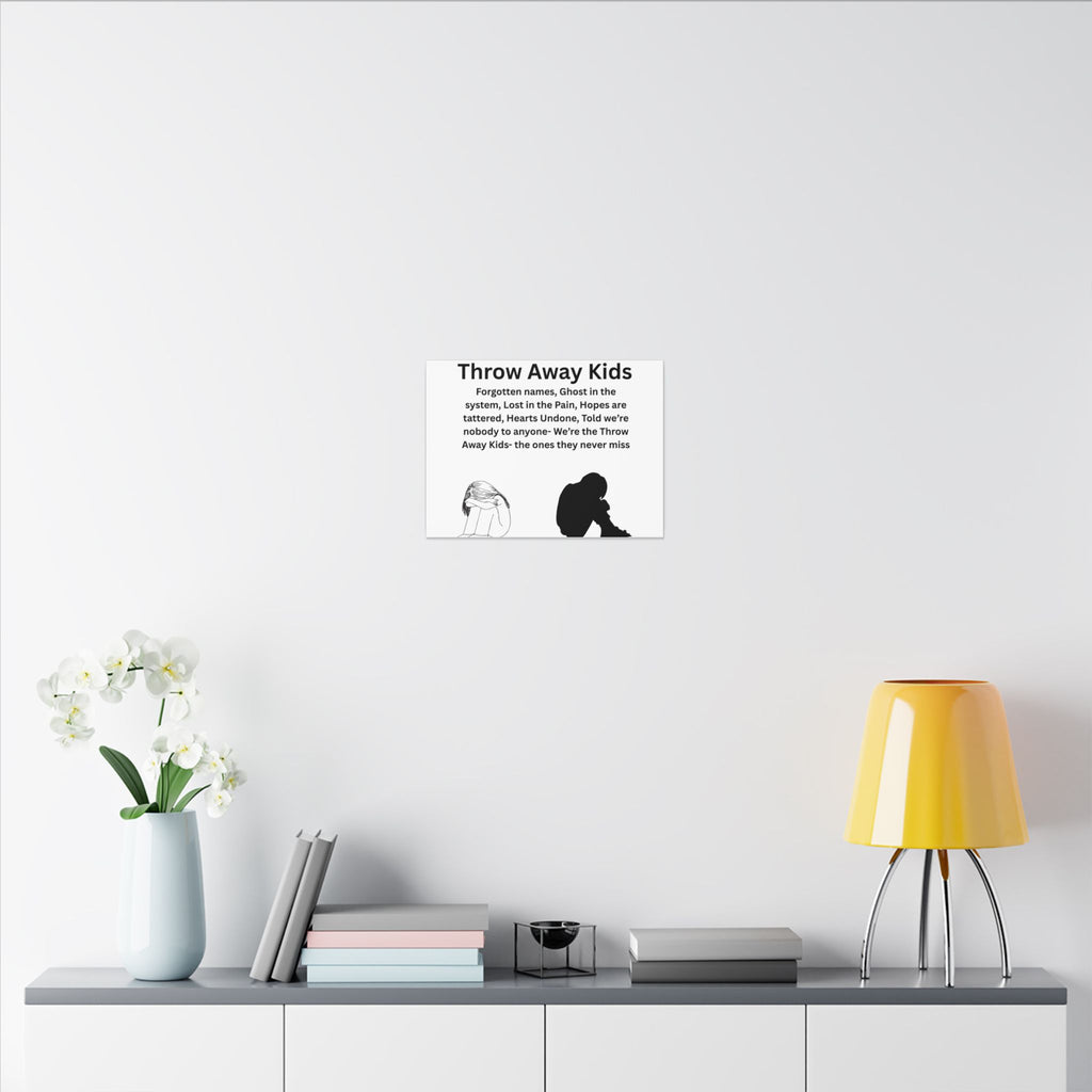Throw away Kids - Matte Canvas, Stretched, 0.75" (Multi-Size)