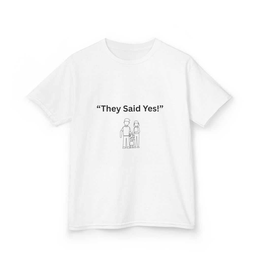 "They Said Yes" Kids Tee