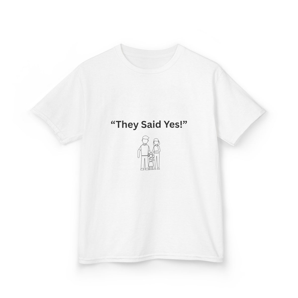 "They Said Yes" Kids Tee