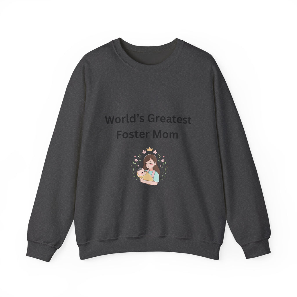 Greatest Foster Mom Sweatshirt
