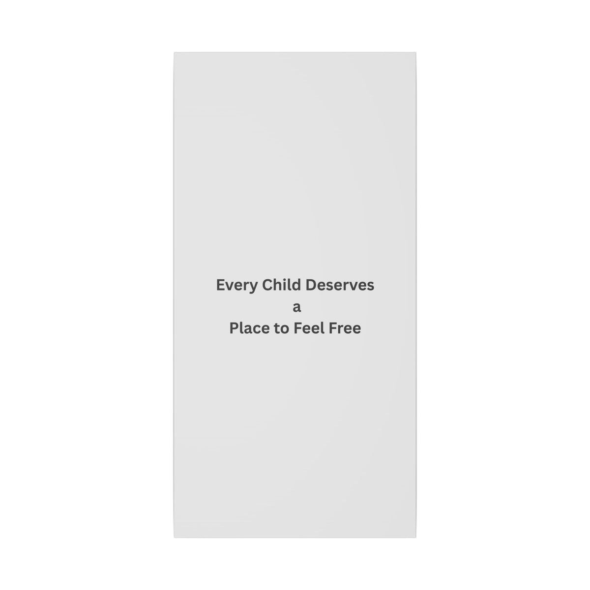 Every Child- Matte Canvas, Stretched, 0.75" (Multi-Size)