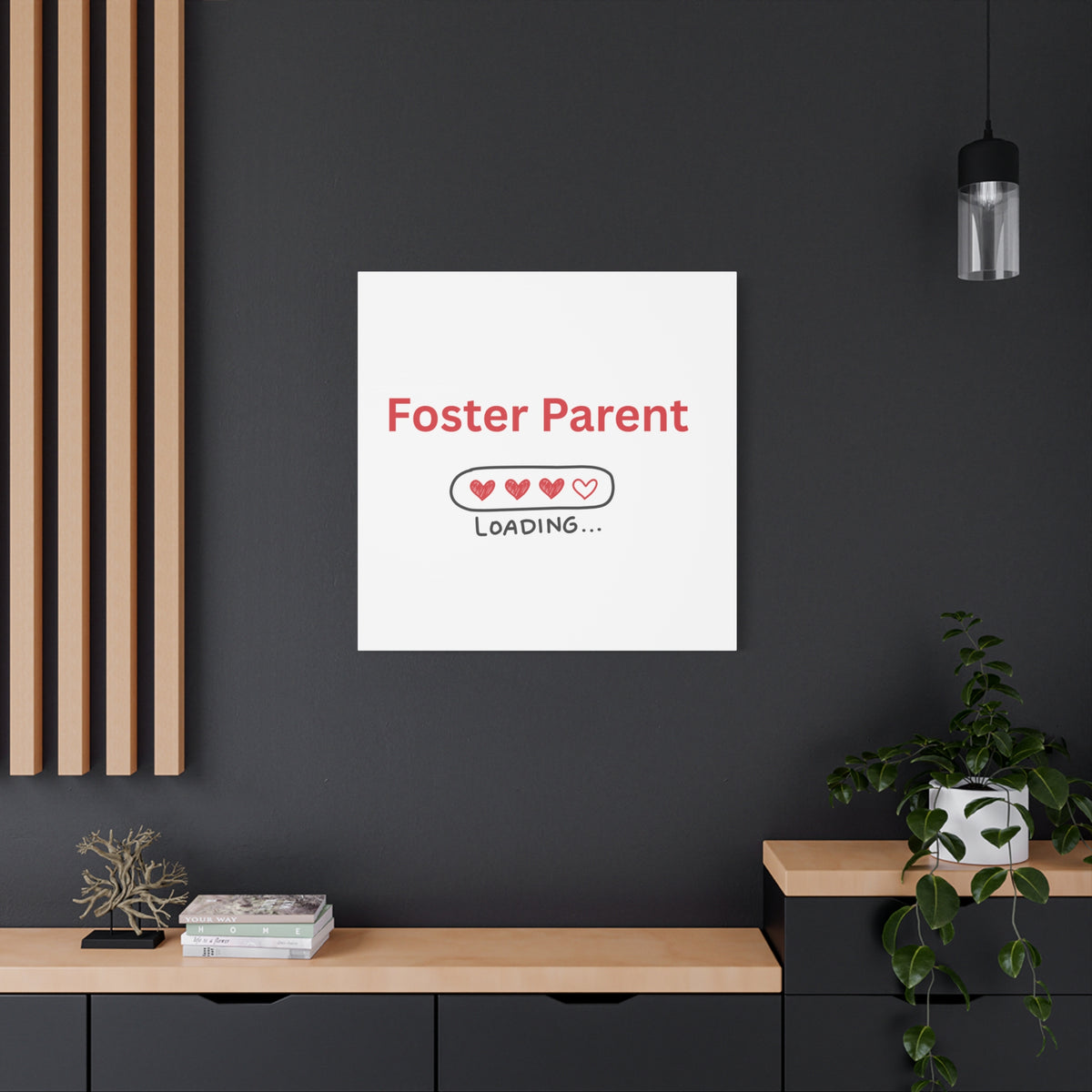 Foster Parent Loading Matte Canvas, Stretched, 1.25"