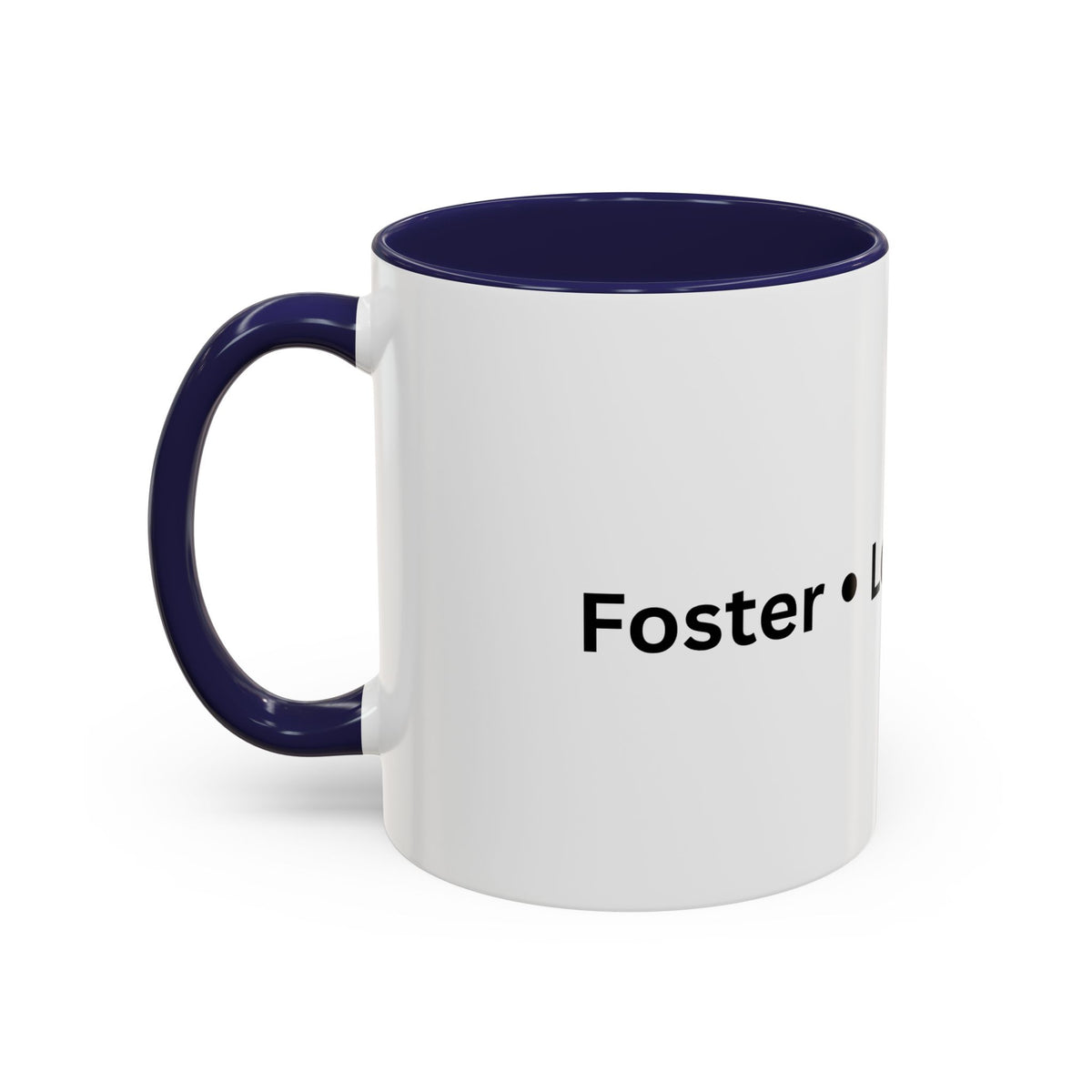 Foster Love Grow Accent Coffee Mug (11, 15oz)