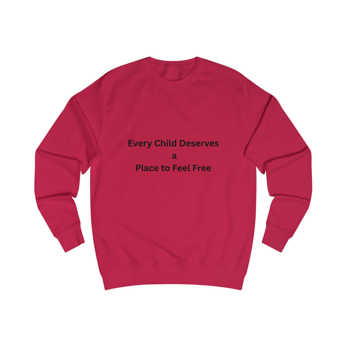 Every Child Sweatshirt