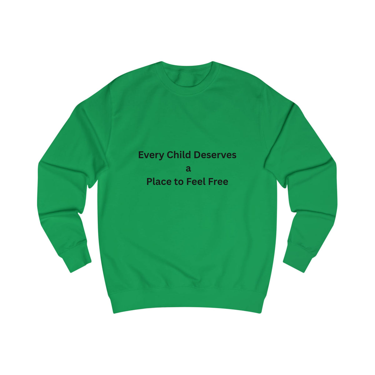 Every Child Sweatshirt