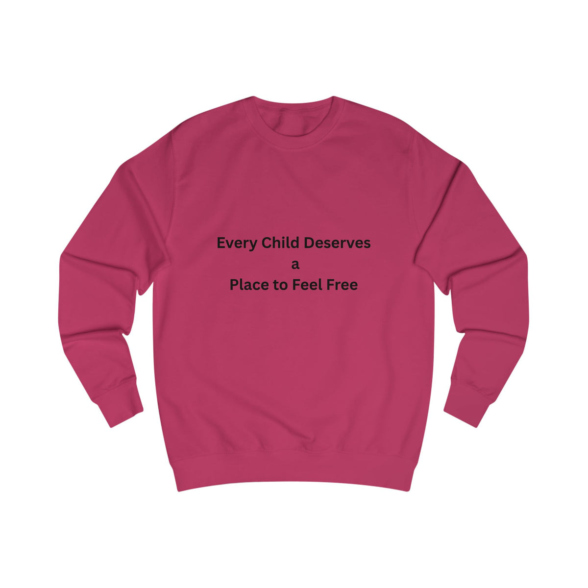 Every Child Sweatshirt
