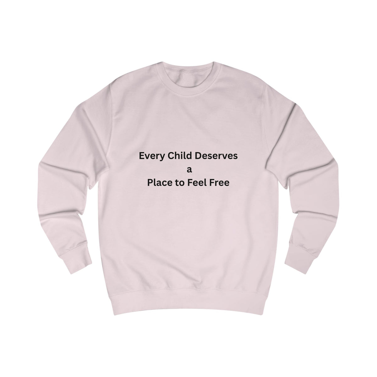 Every Child Sweatshirt