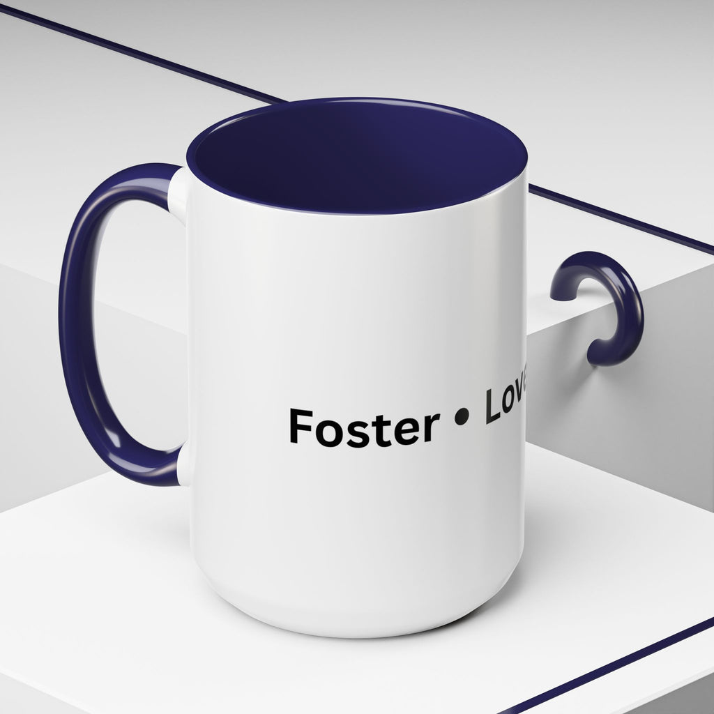 Foster Love Grow Accent Coffee Mug (11, 15oz)